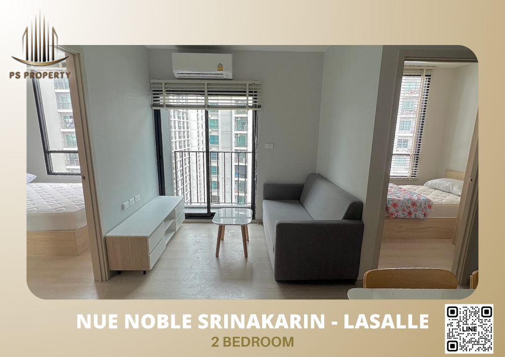 For RentCondoPattanakan, Srinakarin : For rent ✨Nue Noble Srinakarin - Lasalle✨ 2 bedrooms, beautiful room, pool view, fully furnished, condo near MRT Sri Lasalle 60 m.🚆