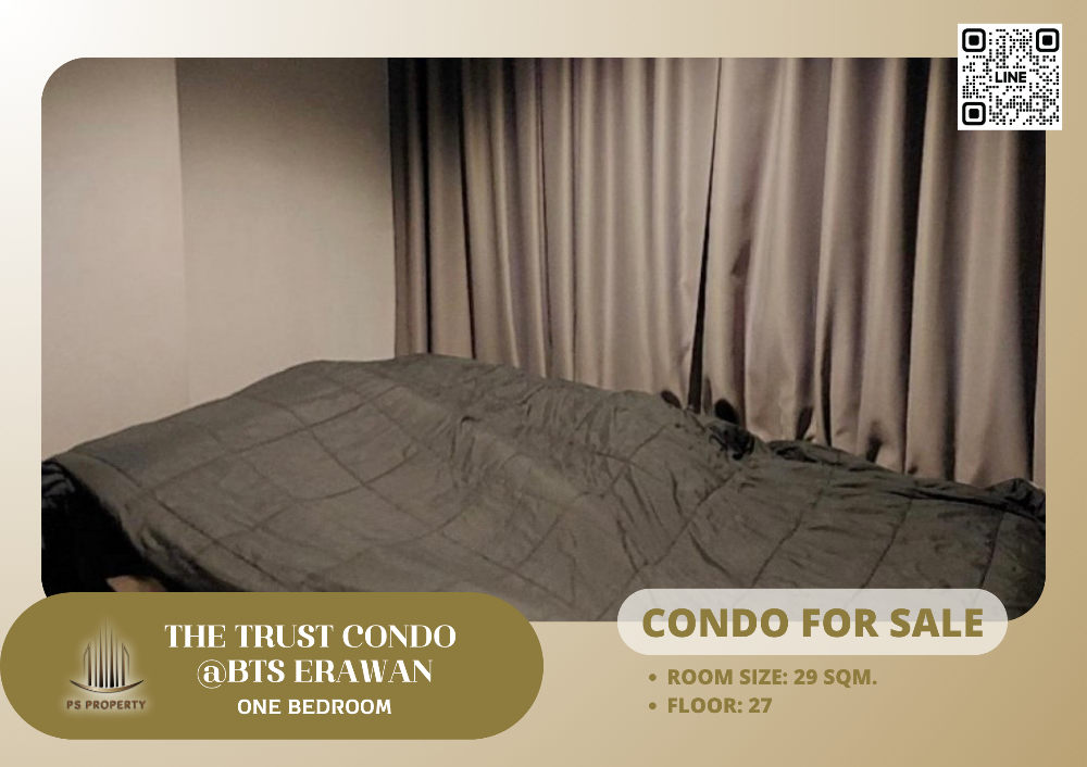For SaleCondoSamut Prakan,Samrong : Condo for sale 📍The Trust Condo @BTS Erawan 🛏️ ONE BEDROOM decorated with furniture. and electrical appliances Just drag your bags and move in. 🚆Near BTS Erawan.