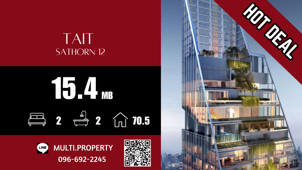 For SaleCondoSathorn, Narathiwat : 🔥🔥 HOT 🔥🔥 Big room 70.5, great price++ TAIT 12, beautiful location, good price, stock for sale in every project throughout Bangkok. 📲 LINE : multi.property / TEL : 096-692-2245