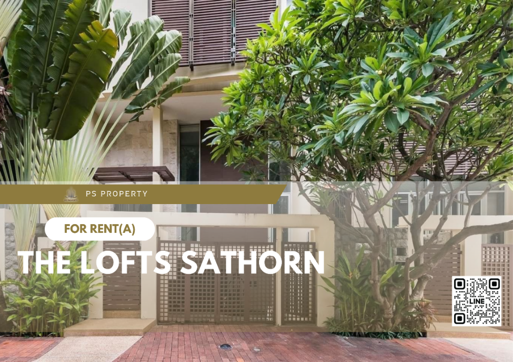 ให้เช่าทาวน์โฮมสาทร นราธิวาส : ทาวน์เฮ้าส์ให้เช่า 📌 The Lofts Sathorn 📌 4 ห้องนอน 4 ห้องน้ำ ใจกลางเมือง สาทร ซอย 1 / ซอยเมฆสวัสดิ์
