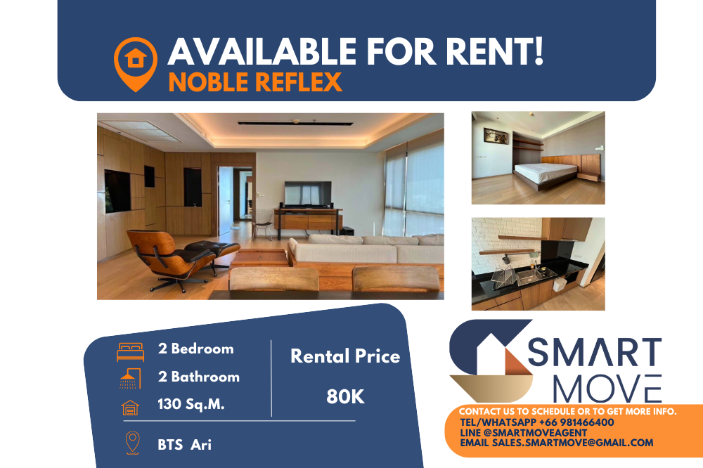 For RentCondoAri,Anusaowaree : 🔥FOR RENT !! 🔥Code C20230201048..........Noble Reflex, 2 bedrooms, 2 bathrooms, high floor 14+, With bathtub, furnished, ready to move in