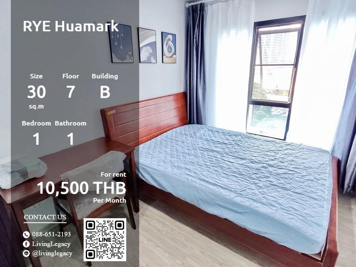 ให้เช่าคอนโดรามคำแหง หัวหมาก : SRRZNM ให้เช่าคอนโด RYE Huamark 30 ตร.ม. ชั้น 7 ตึก B line id : @livinglegacy