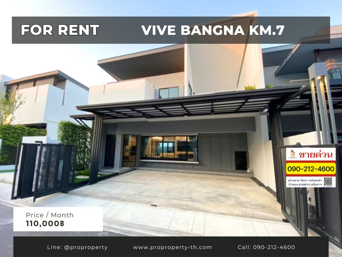 For RentHouseBangna, Bearing, Lasalle : For rent single house ( VIVE - Bangna KM.7 )